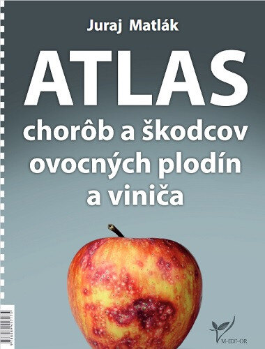 Obálka knihy Atlas chorôb a škodcov ovocných plodín a viniča (6.vydanie)