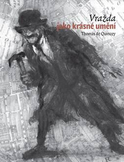 Obálka knihy Vražda jako krásné umění