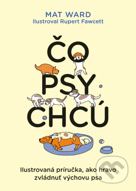 Obálka knihy Čo psy chcú