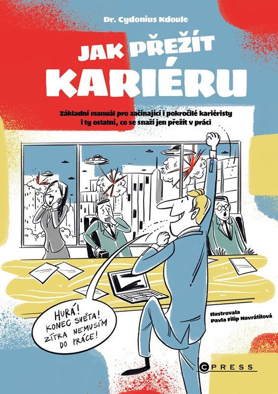 Obálka knihy Jak přežít kariéru
