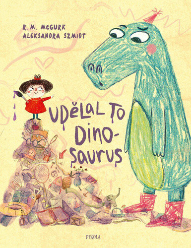 Obálka knihy Udělal to dinosaurus
