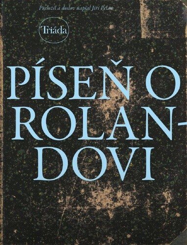 Obálka knihy Píseň o Rolandovi