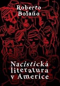 Obálka knihy Nacistická literatura v Americe