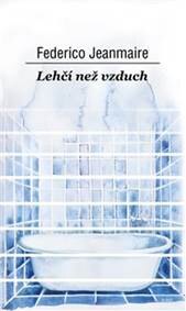 Obálka knihy Lehčí než vzduch