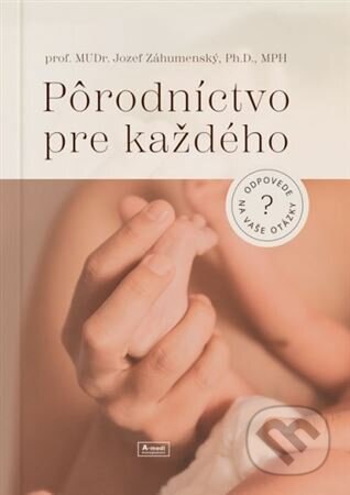 Obálka knihy Pôrodníctvo pre každého