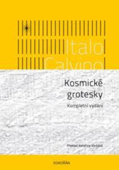 Obálka knihy Kosmické grotesky. Kompletní vydání
