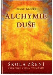 Obálka knihy Alchymie duše
