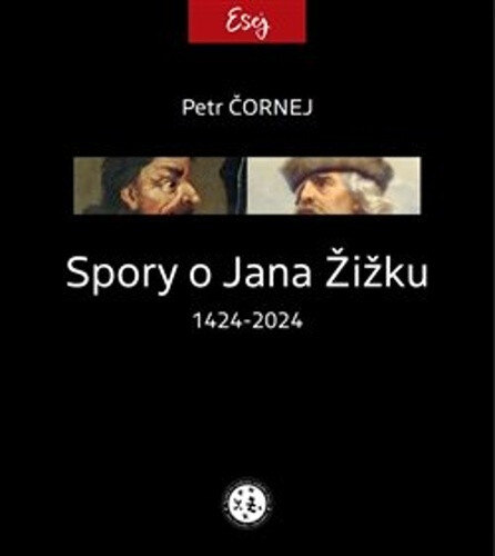 Obálka knihy Spory o Jana Žižku 1424-2024
