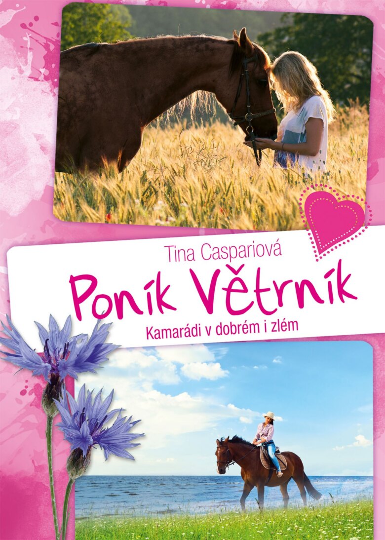 Obálka knihy Poník Větrník 3. Kamarádi v dobrém i zlém