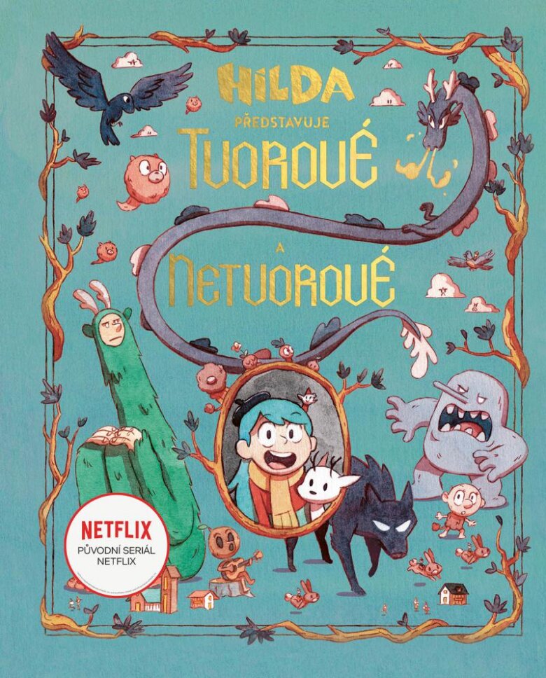Obálka knihy Hilda představuje: Tvorové a netvorové