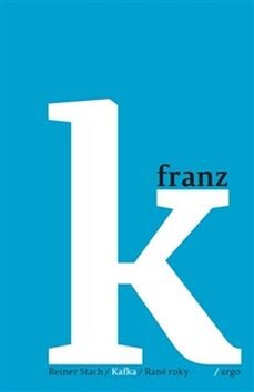 Obálka knihy Kafka/Rané roky