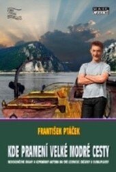 Obálka knihy Kde pramení velké modré cesty