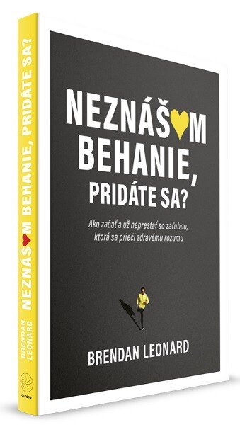 Obálka knihy Neznášam behanie, pridáte sa?