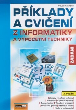 Obálka knihy Příklady a cvičení z informatiky Zadání