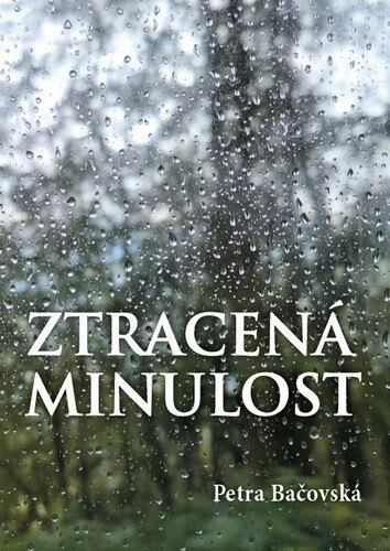 Obálka knihy Ztracená minulost