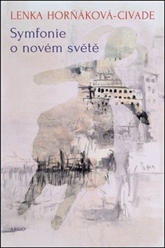 Obálka knihy Symfonie o novém světě
