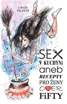 Obálka knihy Sex v kuchyni
