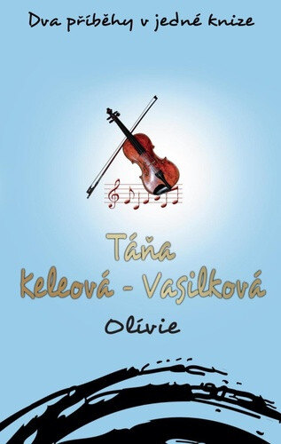 Obálka knihy Olívie a Olívie a On