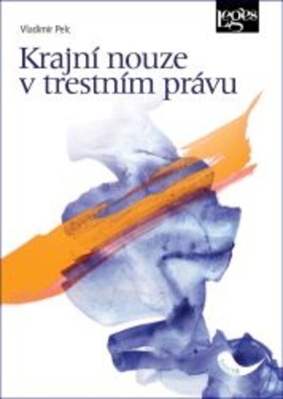 Obálka knihy Krajní nouze v trestním právu
