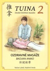 Obálka knihy TUINA 2 - Ozdravné masáže