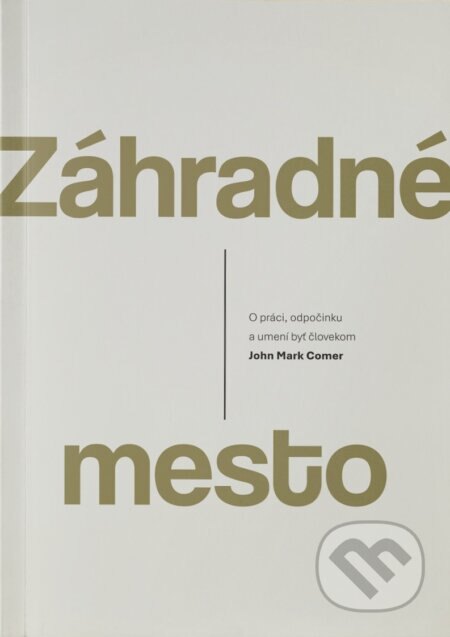 Obálka knihy Záhradné mesto
