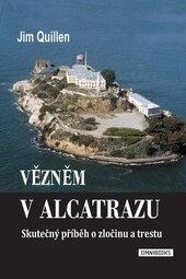 Obálka knihy Vězněm v Alcatrazu