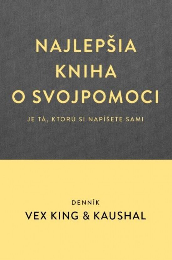 Obálka knihy Najlepšia kniha o svojpomoci ( je tá, ktorú si napíšete sami )