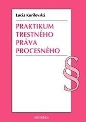 Obálka knihy Praktikum trestného práva procesného