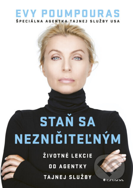 Obálka knihy Staň sa nezničiteľným