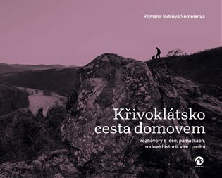Obálka knihy Křivoklátsko. Cesta domovem