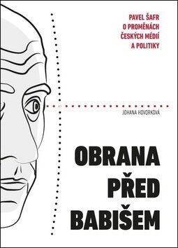 Obálka knihy Obrana před Babišem