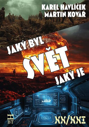 Obálka knihy Svět, jaký byl, svět, jaký je