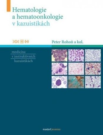 Obálka knihy Hematologie a hematoonkologie v kazuistikách