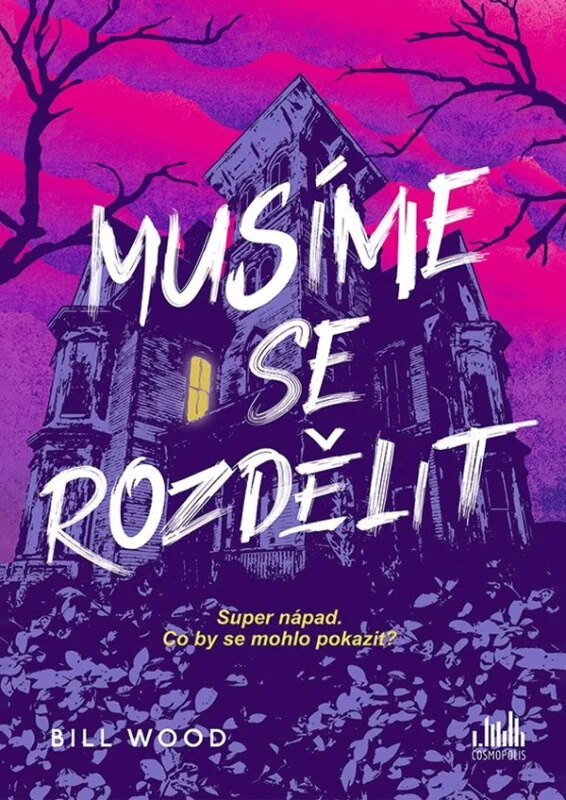 Obálka knihy Musíme se rozdělit