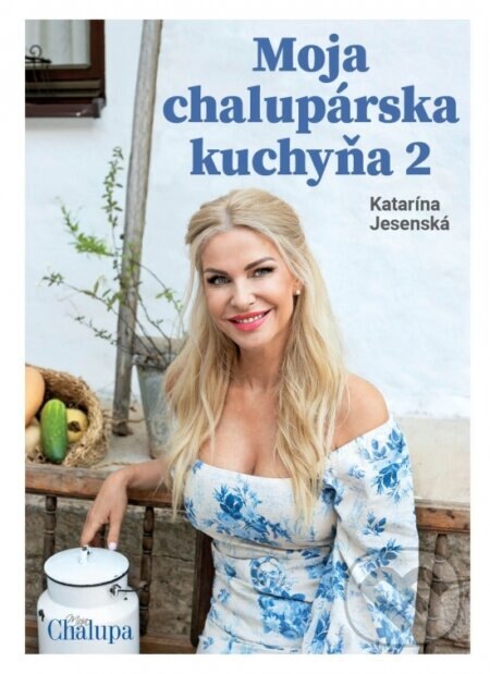 Obálka knihy Moja chalupárska kuchyňa 2