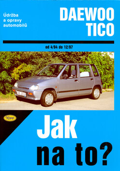 Obálka knihy Daewoo Tico od 4/94 do12/97