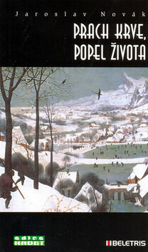 Obálka knihy Prach krve, popel života