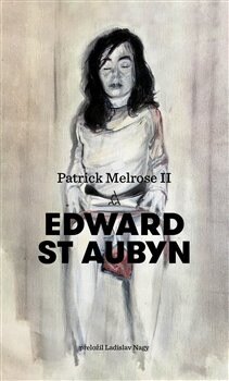 Obálka knihy Patrick Melrose II