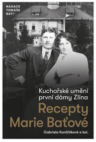 Obálka knihy Kuchařské umění první dámy Zlína