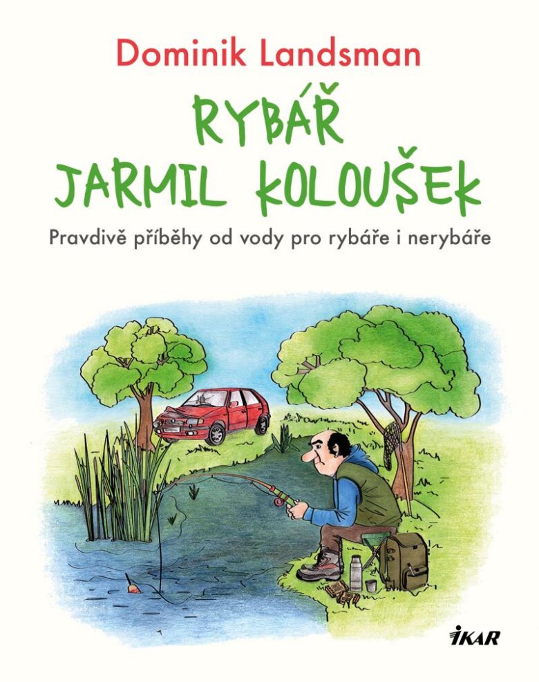 Obálka knihy Rybář Jarmil Koloušek