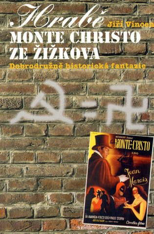 Obálka knihy Hrabě Monte Christo ze Žižkova