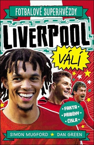 Obálka knihy Fotbalové superhvězdy Liverpool FC
