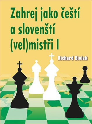 Obálka knihy Zahrej jako čeští a slovenští (vel)mistři I