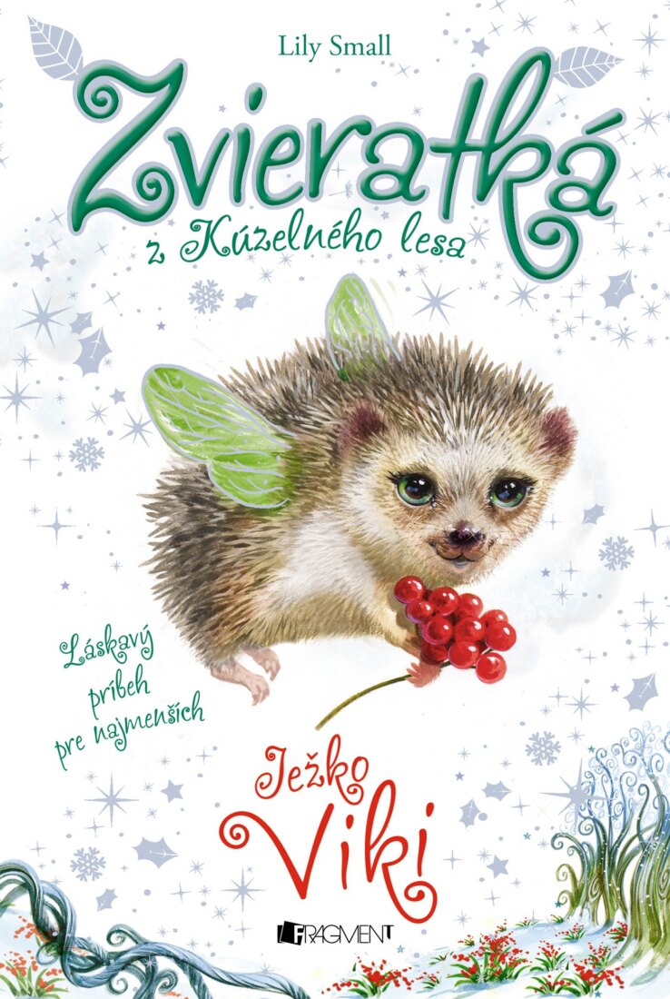 Obálka knihy Zvieratká z Kúzelného lesa – Ježko Viki