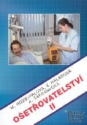 Obálka knihy OŠETŘOVATELSTVÍ 2 - pro 2. ročník SZŠ - 2. aktualizované vydání