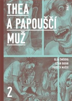 Obálka knihy Thea a Papouščí muž II