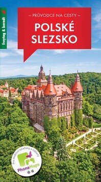 Obálka knihy Průvodce na cesty Polské Slezsko