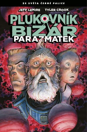 Obálka knihy Plukovník Bizár: Parazmatek
