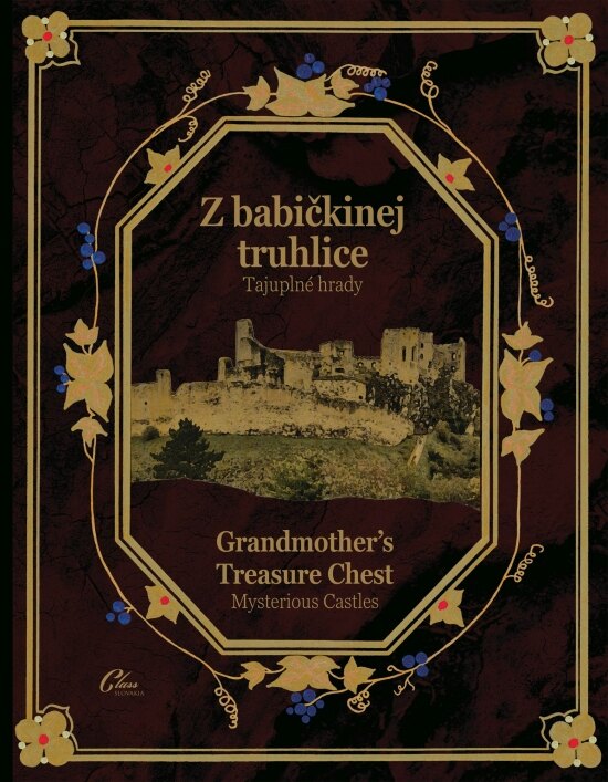 Obálka knihy Z babičkinej truhlice - Tajuplné hrady