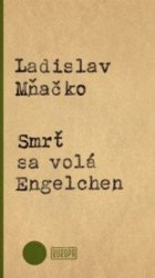 Obálka knihy Smrť sa volá Engelchen